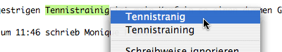 Screenshot, auf dem Tennistrainig (gemeint war Tennistraining) vom eingebauten Mac OS X Wörterbuch zu Tennistranig verbessert wird